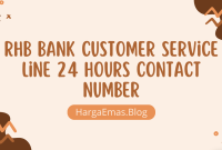 RHB Bank Customer Service Line 24 Hours Contact Number