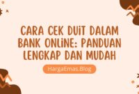 Cara Cek Duit Dalam Bank Online