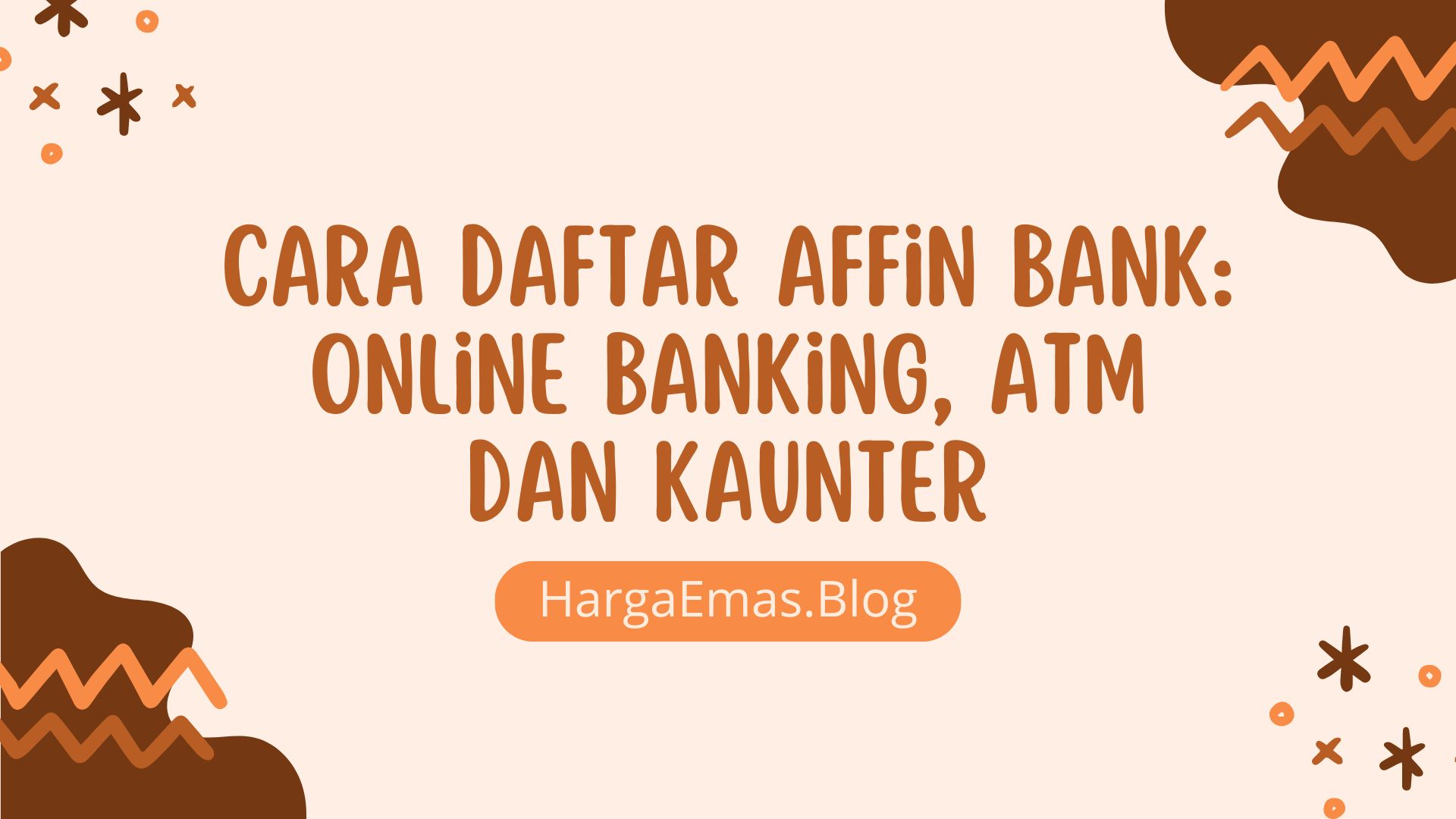 Cara Daftar Affin Bank