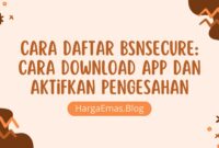 Cara Daftar BSNSecure