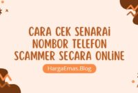 Cara cek Senarai Nombor Telefon Scammer Secara Online