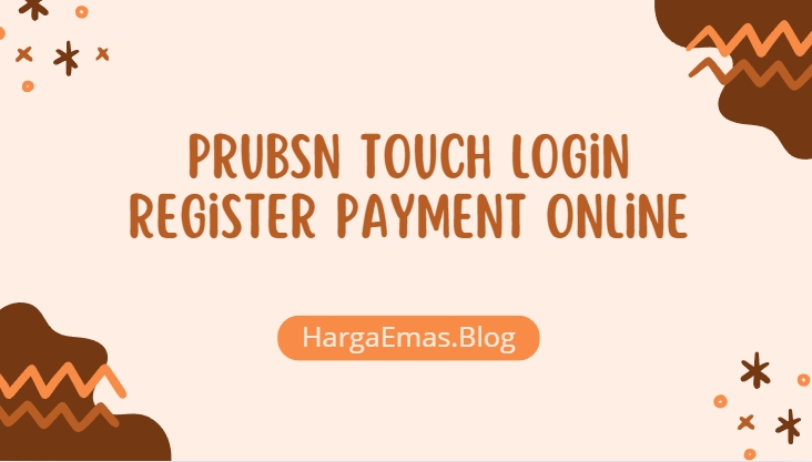 PruBSN Touch Login Register Payment Online