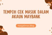 Tempoh Cek Masuk Dalam Akaun Maybank