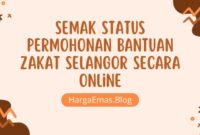 Semak Status Permohonan Bantuan Zakat Selangor secara Online