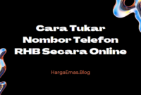 Cara Tukar Nombor Telefon RHB Secara Online